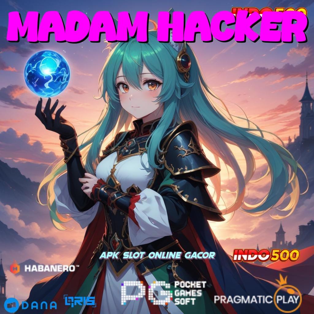 Madam Hacker