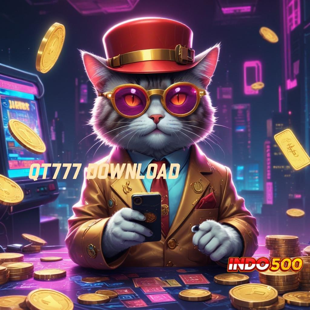 QT777 DOWNLOAD 🔥 Scatter Thailand Receh Mega Bonus