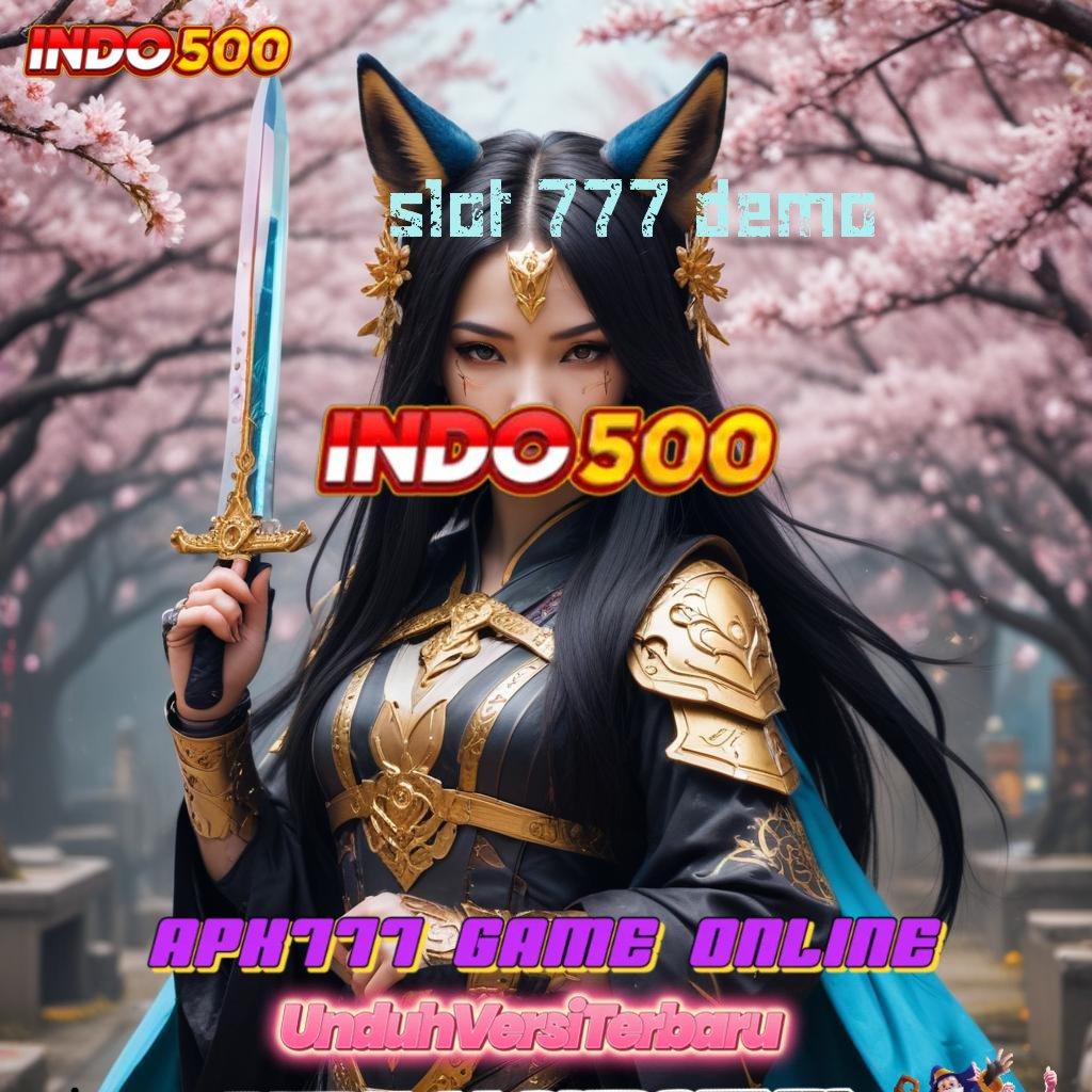 SLOT 777 DEMO : pelantar aplikasi lingkungan digital perangkat lunak ruang digital