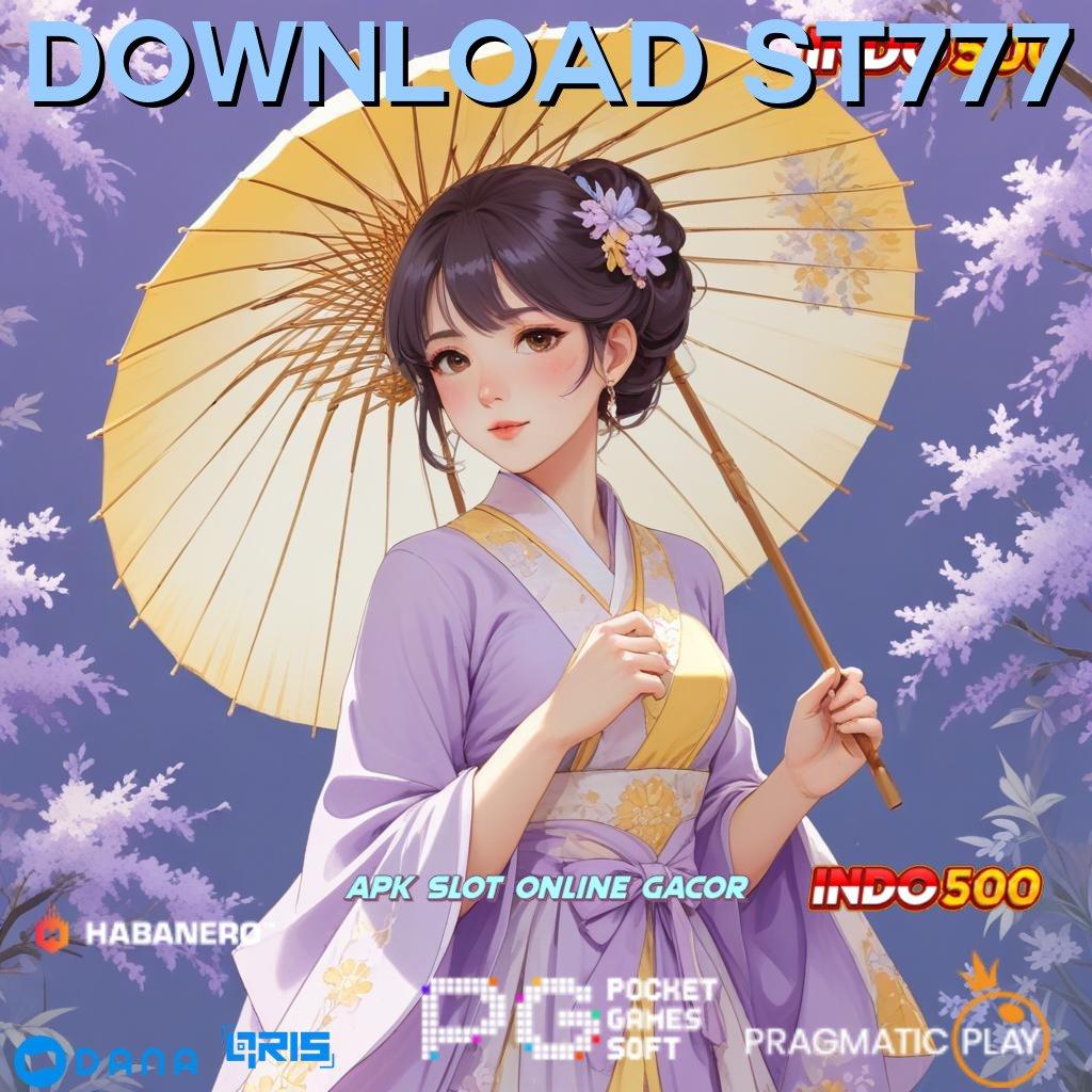 DOWNLOAD ST777 | Baru Spesial Prioritas Slot Yang Ramah Pengguna