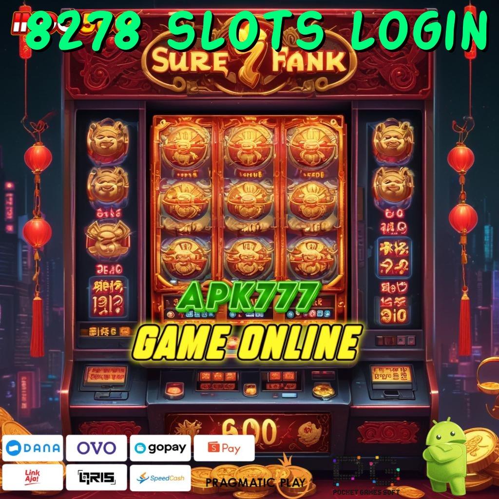 8278 SLOTS LOGIN Depo Ewallet Dengan Bonus Langsung Dijamin