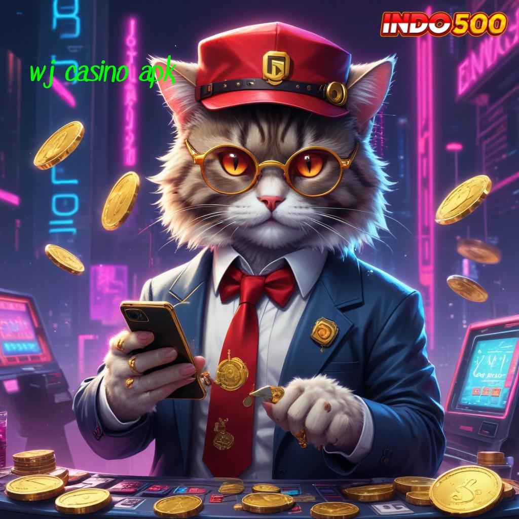 WJ CASINO APK , Pola Rezeki Baru untuk Entrepreneur Auto Kaya