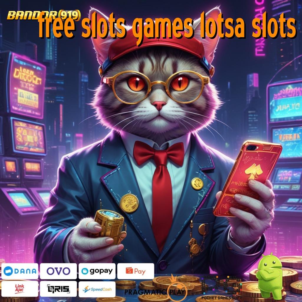 FREE SLOTS GAMES LOTSA SLOTS > Depo Tanpa Potongan 15rb Cheat Jackpot Slot Apk