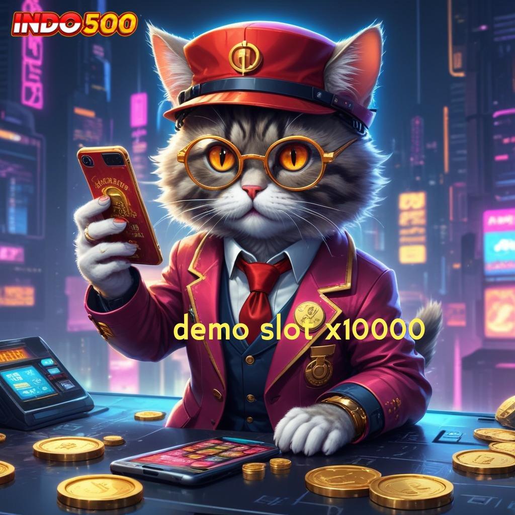 DEMO SLOT X10000 ✧ Telitilah Aplikasi Slot Modern dengan Teknologi