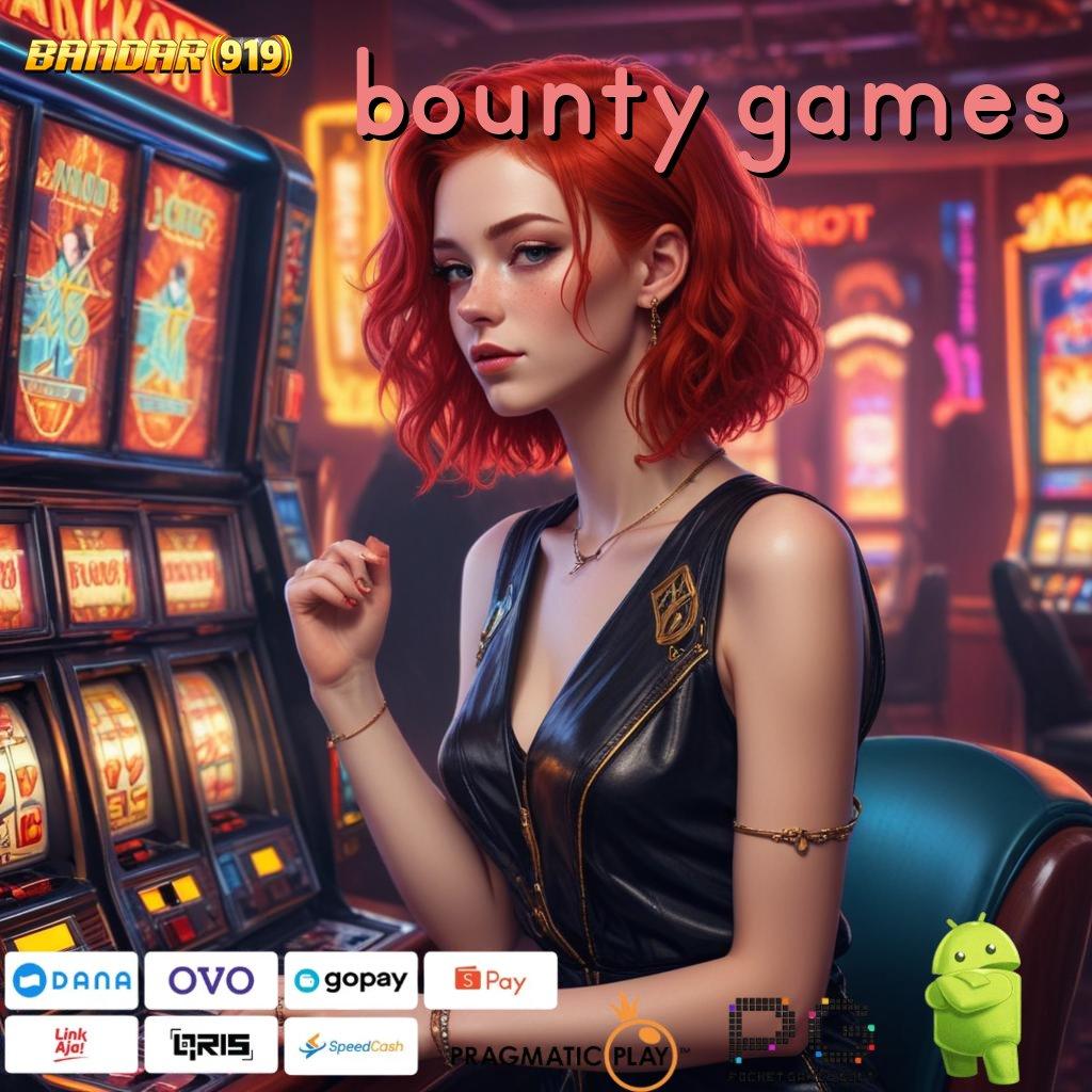 BOUNTY GAMES : formulasi kepastian teknikal sertifikasi dijamin mudah