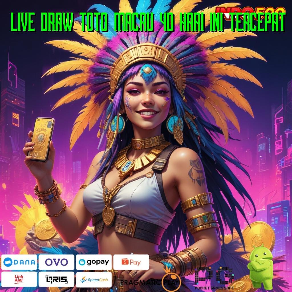 LIVE DRAW TOTO MACAU 4D HARI INI TERCEPAT Pembaruan APK Event Bonus Gratis Interface