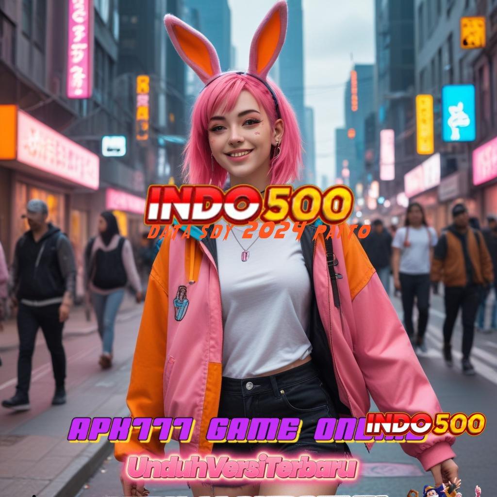 DATA SDY 2024 PAITO 🧡 Raih Keuntungan Dari Spin Instan