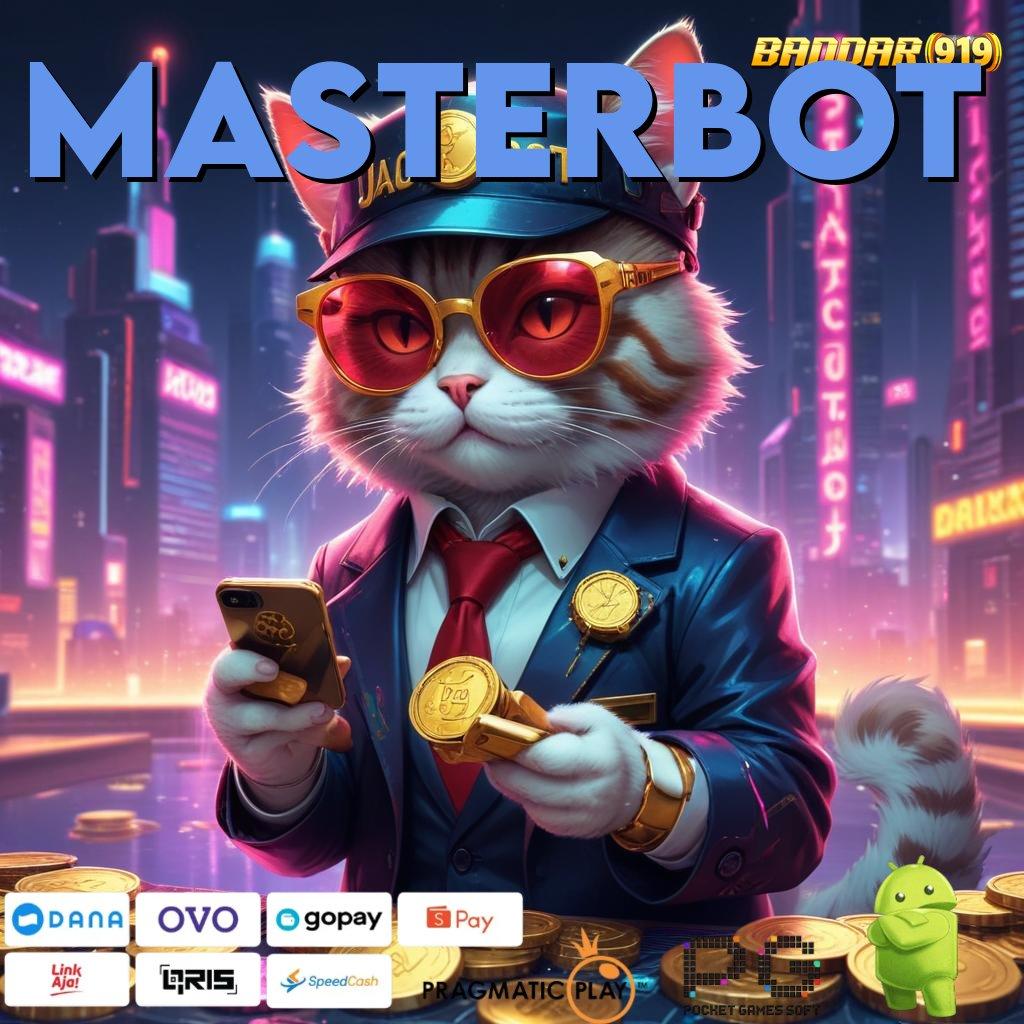 MASTERBOT @ Versi Terbaru APK Jalur Rezeki Tanpa Batas