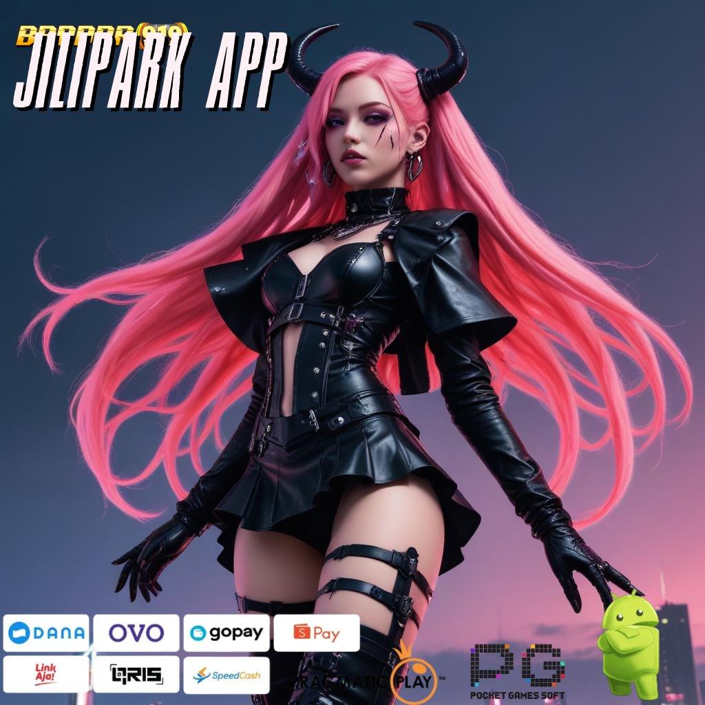 JILIPARK APP , (Login) aplikasi bermain Pt 777 gratis unduh untuk android & ios