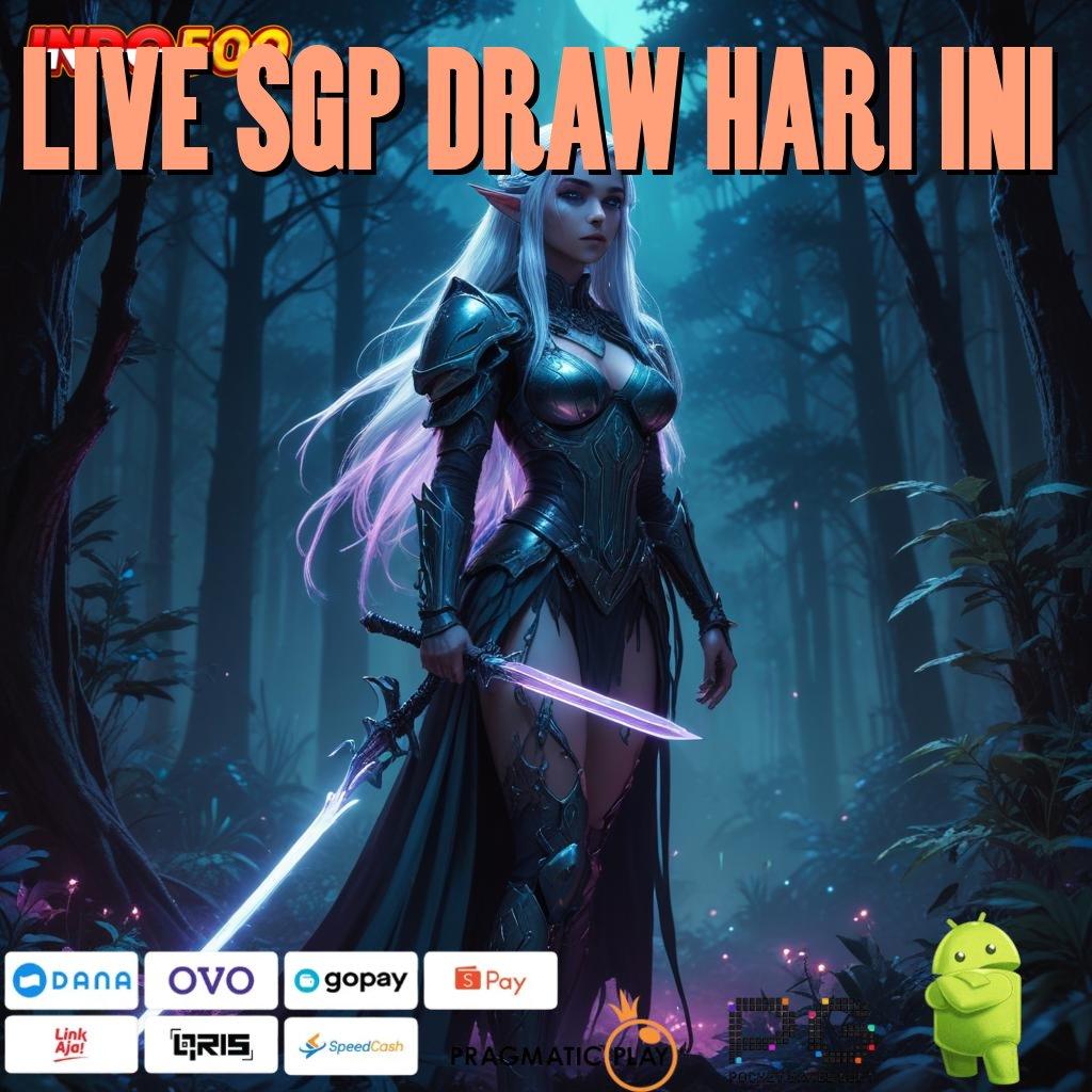 LIVE SGP DRAW HARI INI 🔎 Unduh APK Baru Untuk Semua Member