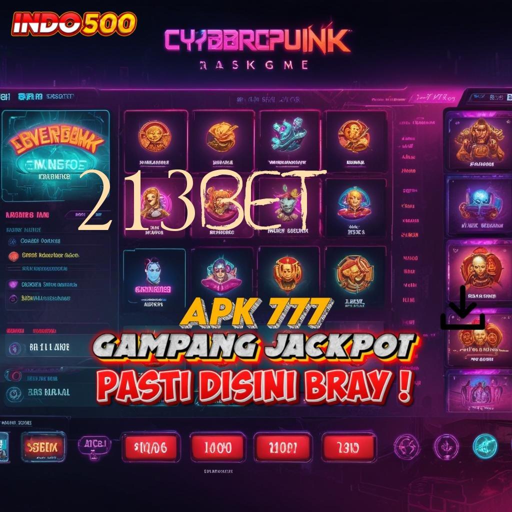 213BET Langsung Raih Untung Dengan Modal Minimal