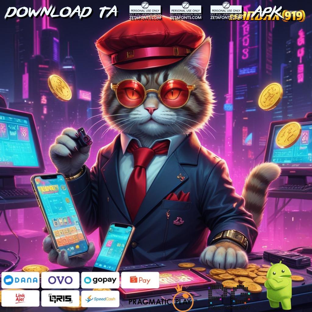 DOWNLOAD TA 777 APK > rekomendasi slot yang mengocok perut