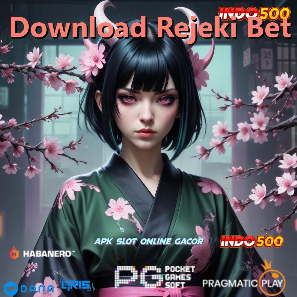 Download Rejeki Bet