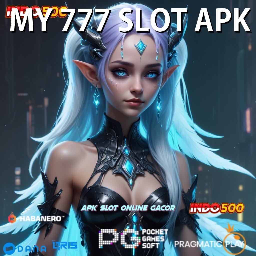 MY 777 SLOT APK ➤ tempat penyedia layanan pola platform digital ruang interaksi