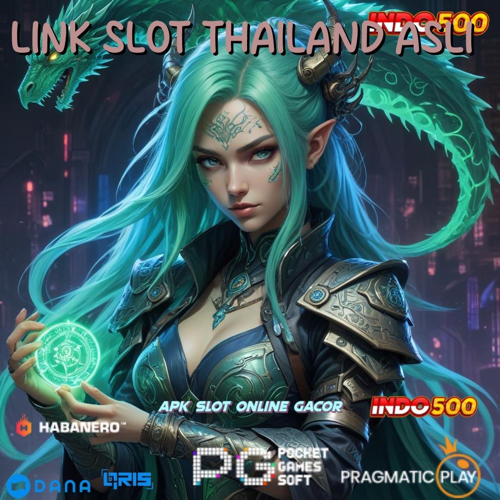 Link Slot Thailand Asli