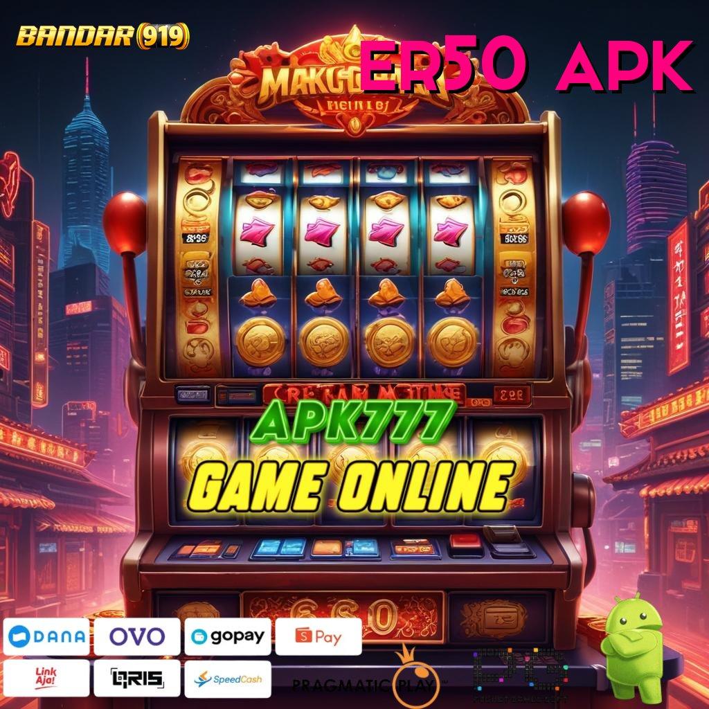 ER50 APK | Depo Bank Jago Idr 10 (Versi New) APK Slot Idr 777 Tahun 2025