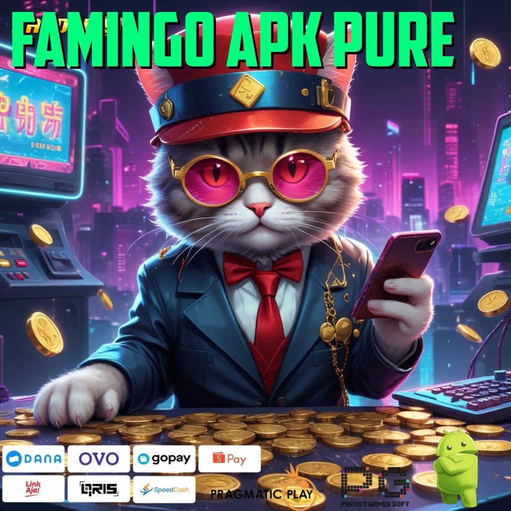 FAMINGO APK PURE # Deposit Bank Jago 15k Unduh (Versi New) 2.988.44 Tahun Ini (Login)