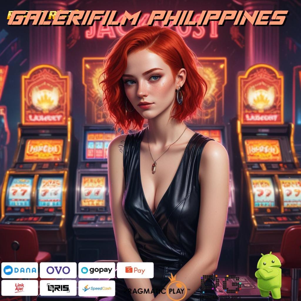 GALERIFILM PHILIPPINES , APK Event Bonus (Versi New) Terbaru Rangka Digital