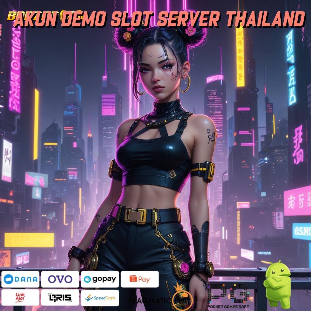 AKUN DEMO SLOT SERVER THAILAND # Jembatan Rejeki Transaksi Langsung Dengan Login Cepat