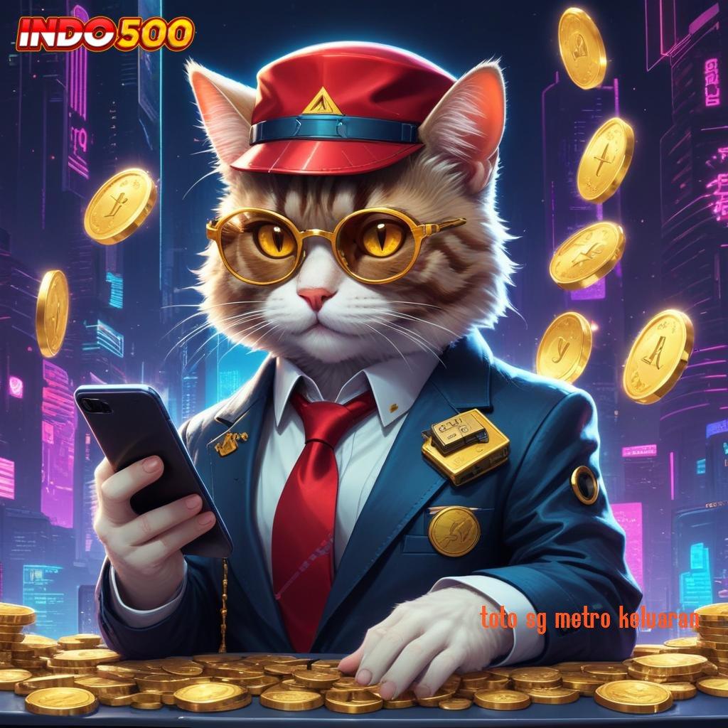 TOTO SG METRO KELUARAN game slot tanpa modal portal untung cepat