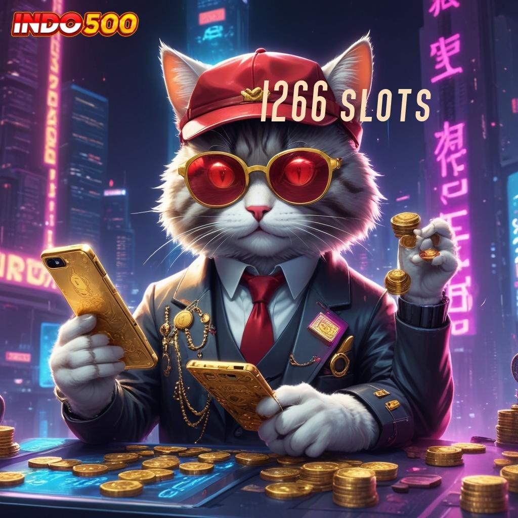 1266 SLOTS mengelola pasti menjaga integritas