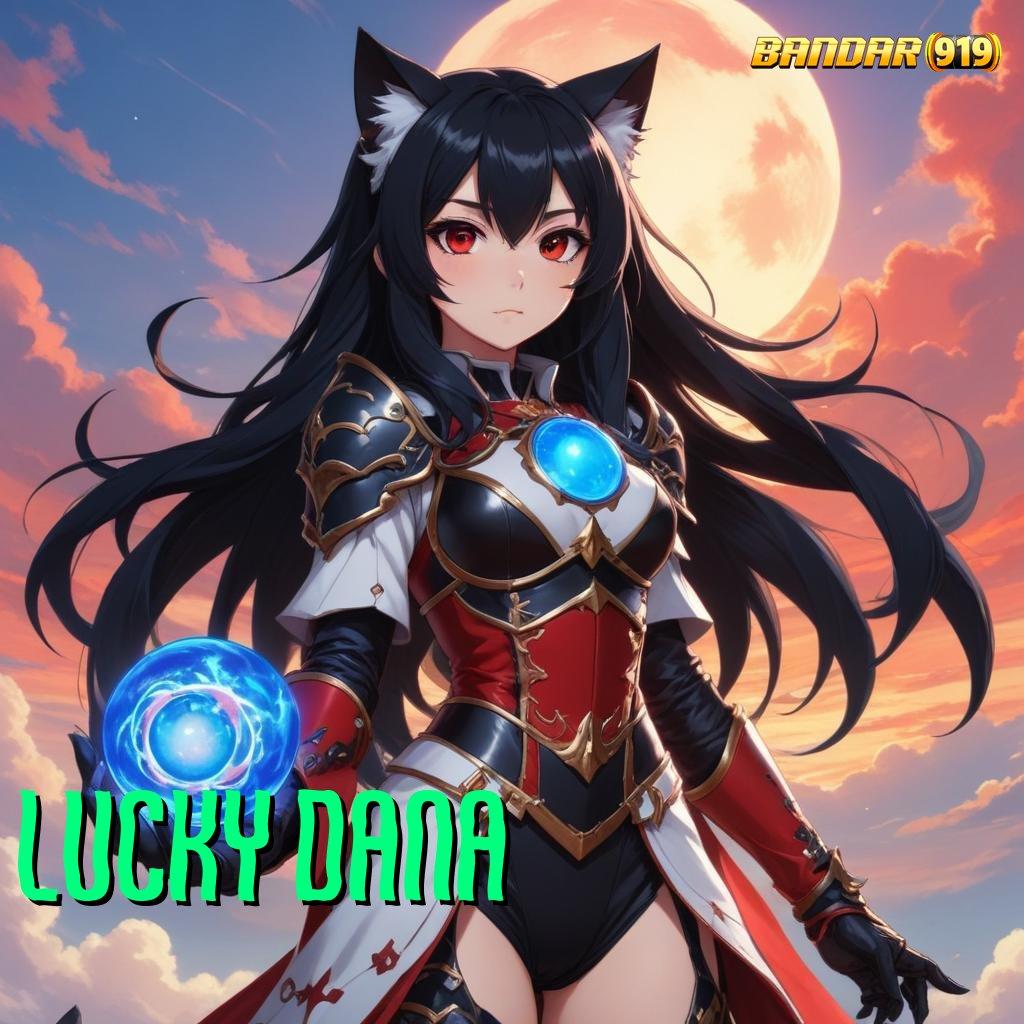 LUCKY DANA ⚡ aplikasi ruang interaksi framework sistem sistem digital