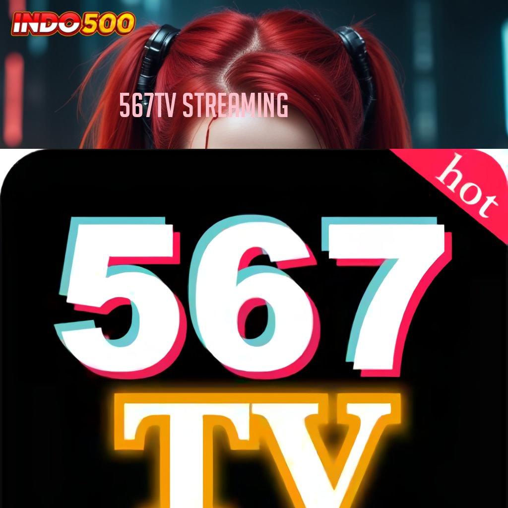 567TV STREAMING , Rute Cadangan Prosedur Baru Yang Praktis