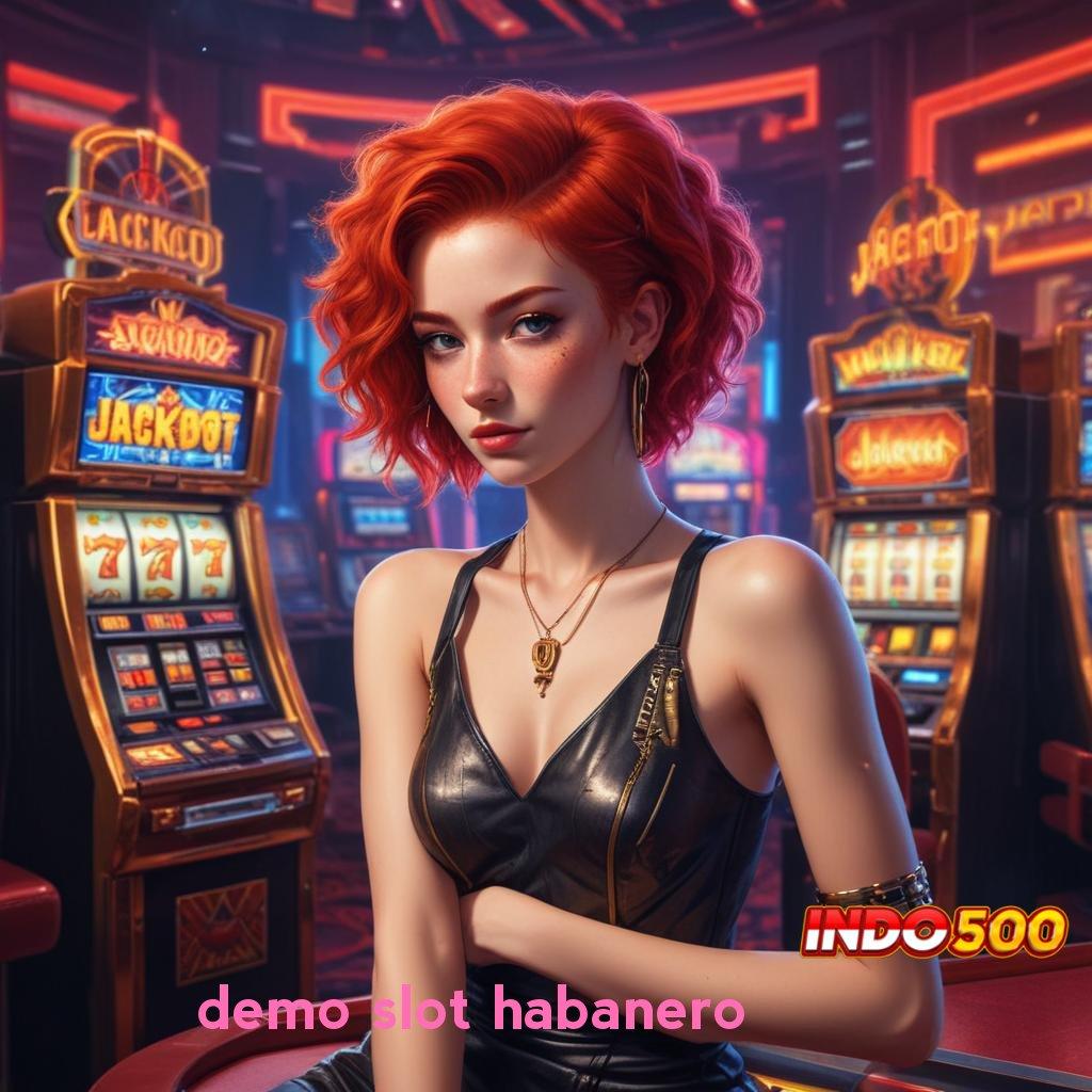 DEMO SLOT HABANERO ➿ peluang menang rezeki mengalir tanpa henti