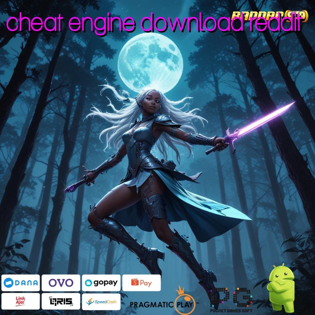 CHEAT ENGINE DOWNLOAD REDDIT : kilat event terbaru server transaksi