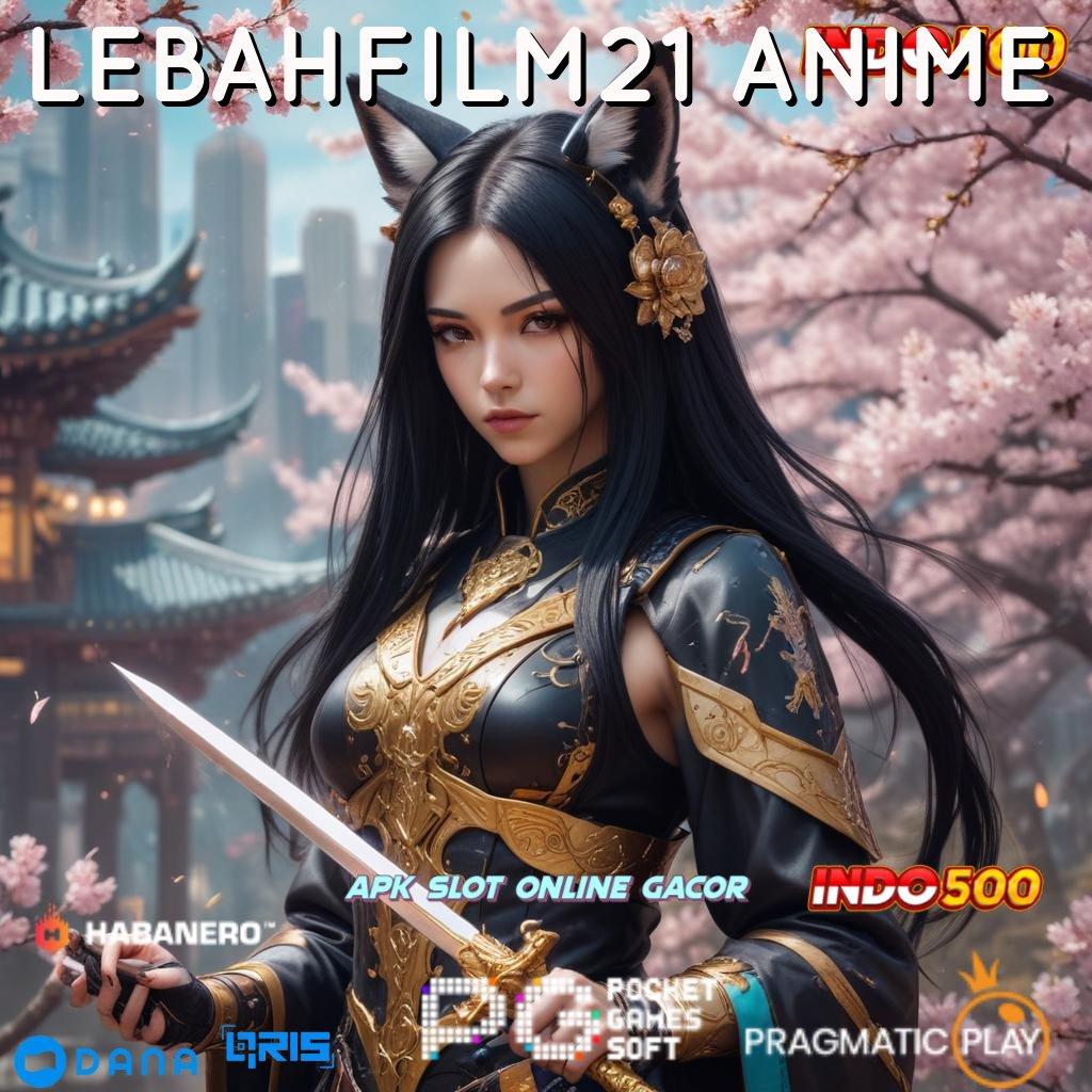 LEBAHFILM21 ANIME ⚌ Shortcut Hoki Slot Gacor Apk 777 Versi Terupdate Android iOS