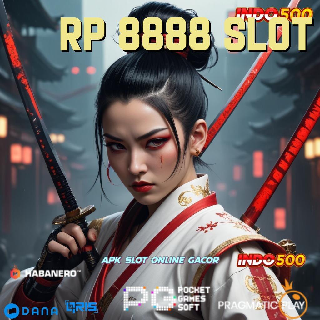 Rp 8888 Slot