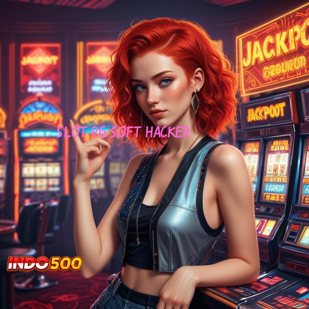 SLOT PG SOFT HACKER Dp Ovo 15 Ribu Pengguna Anyar, Gopay Gratis