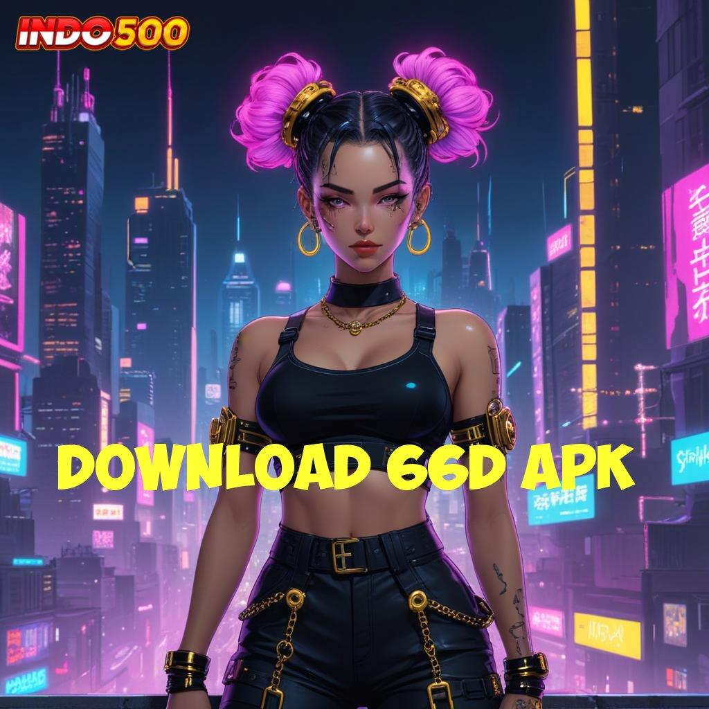 DOWNLOAD 66D APK 🎮 game online slot 777 gacor resmi, link alternatif login praktis