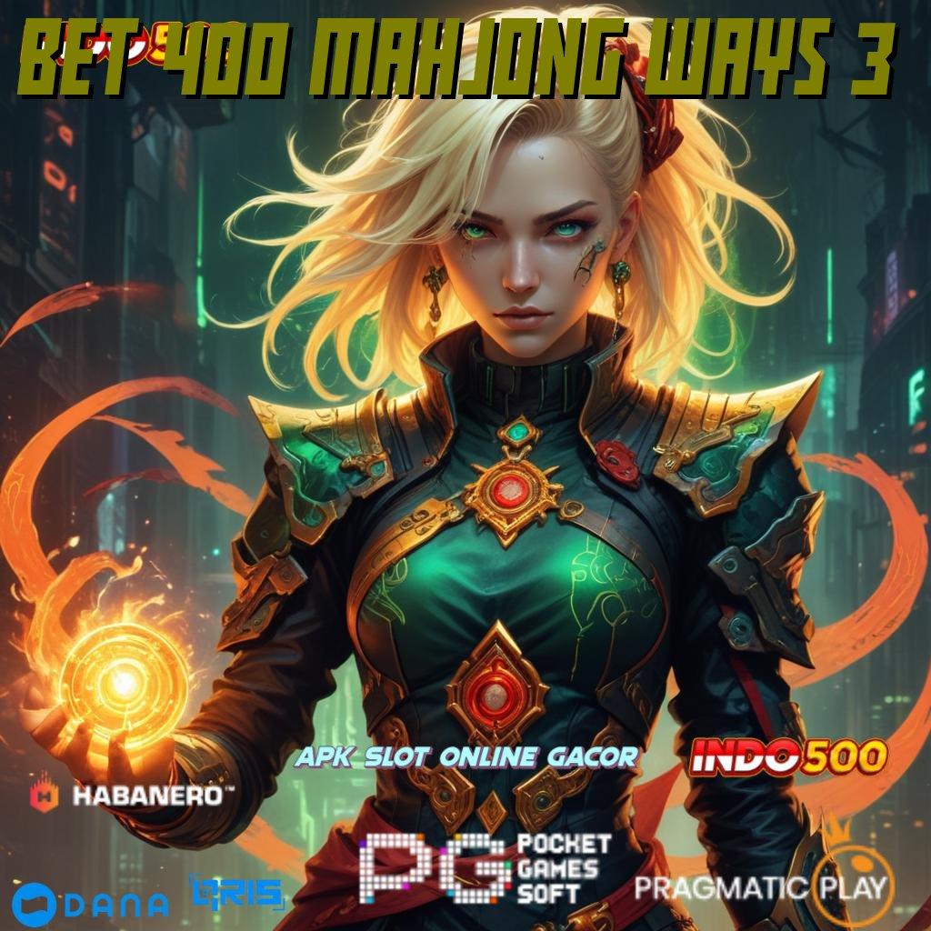 BET 400 MAHJONG WAYS 3 : RTP Teraktual Paling Update Slot Seru Thailand