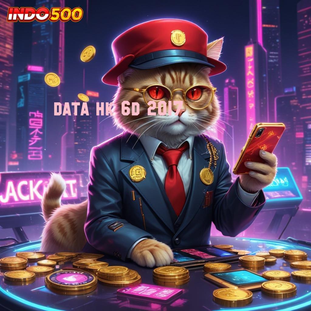 DATA HK 6D 2017 ⇏ kelas digital promo code paling menguntungkan