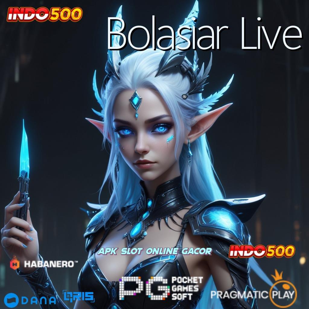 Bolasiar Live