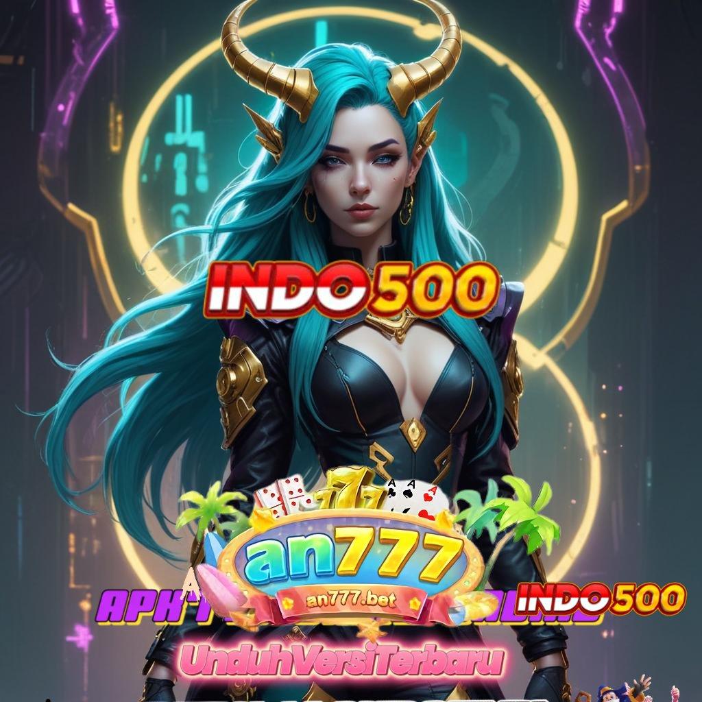 AN777 SLOT FREE # Unduh APK Slot Dengan Keuntungan Super Gampang