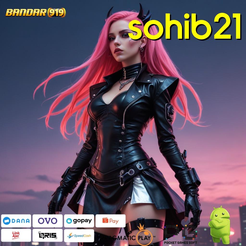 SOHIB21 | Pasang APK Langsung Raih Jackpot