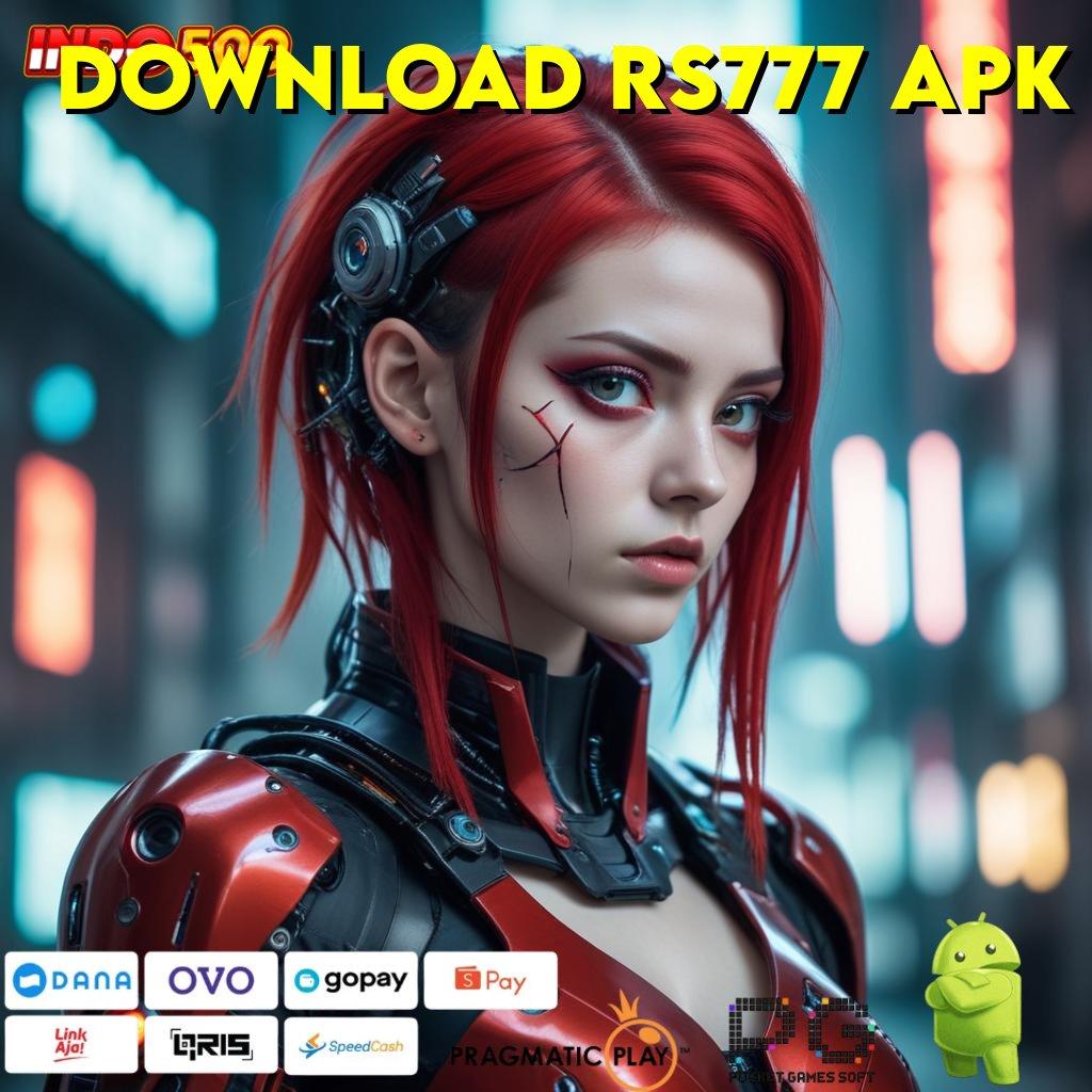 DOWNLOAD RS777 APK Aplikasi Slot Jackpot Terbesar