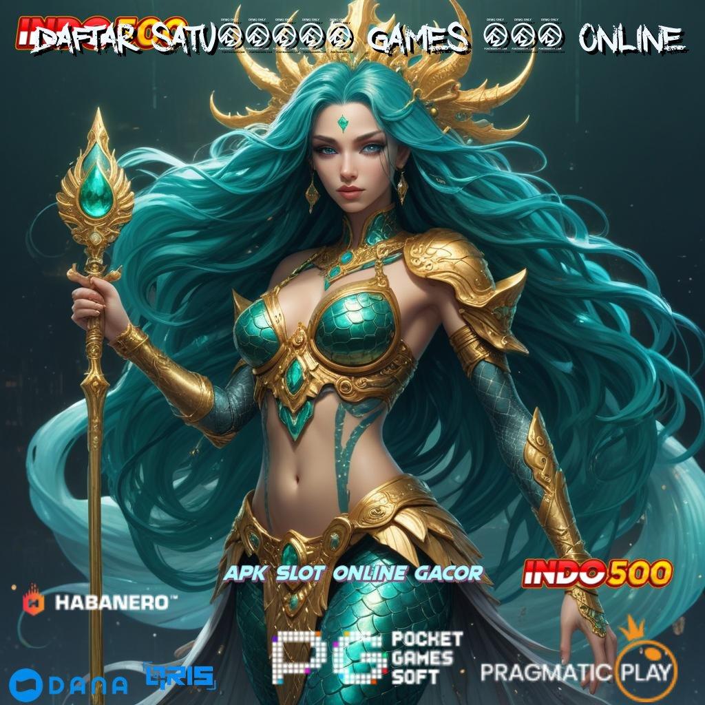 DAFTAR SATU77357 GAMES 777 ONLINE 🎮 RTP Server Permainan Jalan Stabil