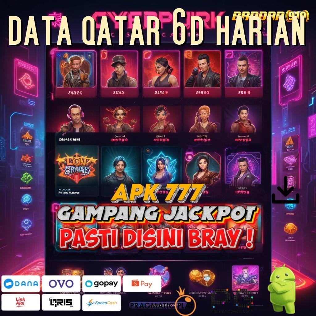 DATA QATAR 6D HARIAN @ scatter unggul jalur cepat maxwin