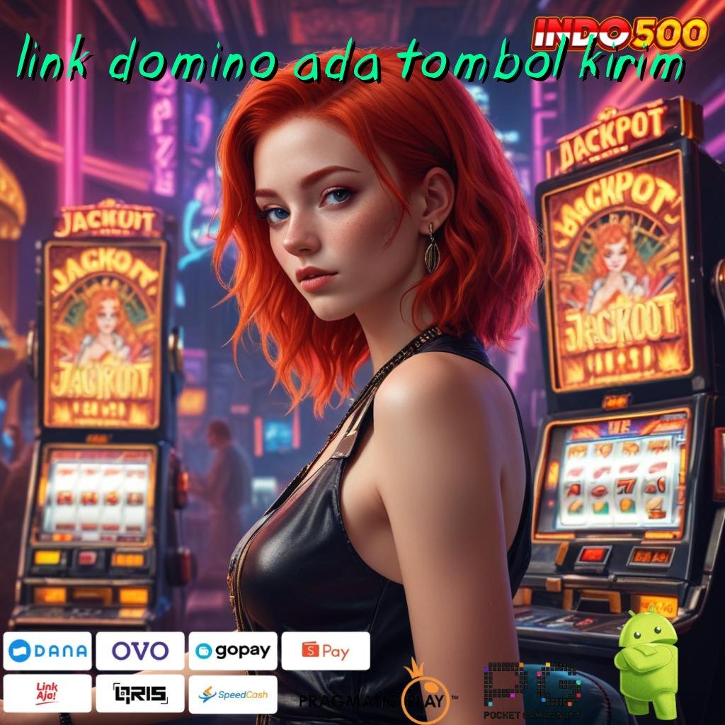 LINK DOMINO ADA TOMBOL KIRIM lucky spin akun baru utama