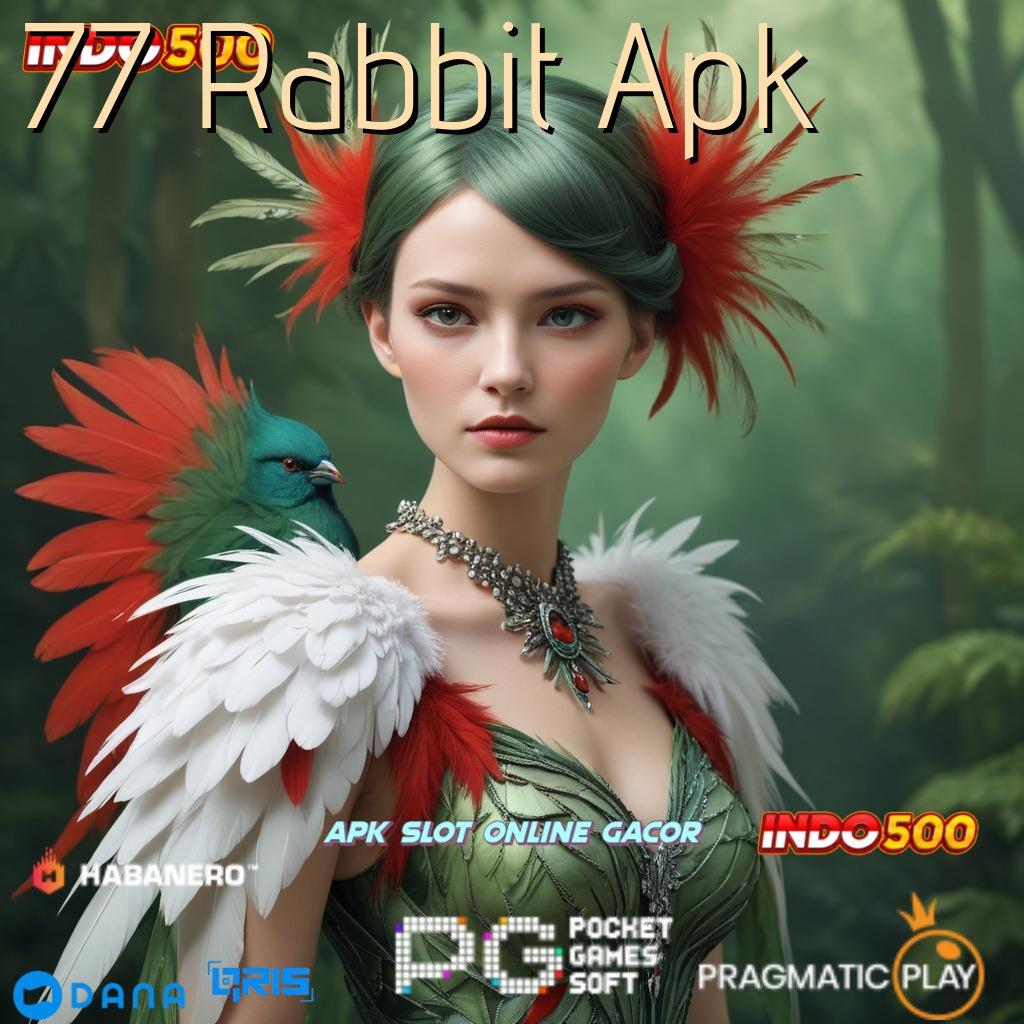 77 Rabbit Apk