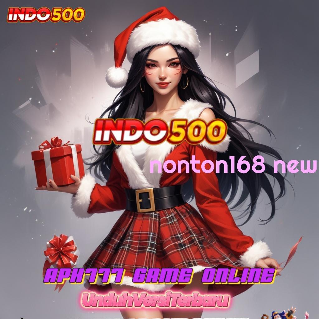 NONTON168 NEW 💯 Unduh APK Untuk Jackpot Instan