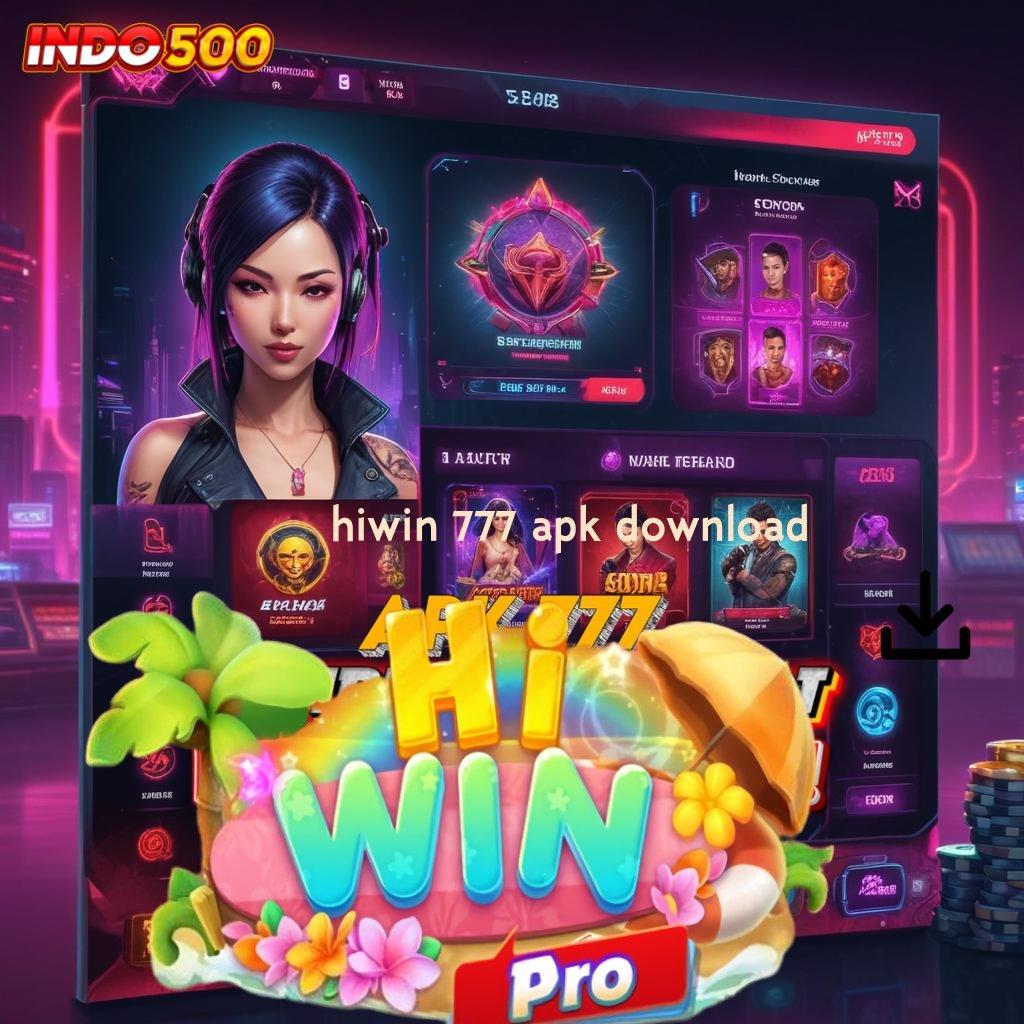 HIWIN 777 APK DOWNLOAD , portal tempat rangka kerja ruang interaksi sarana digital