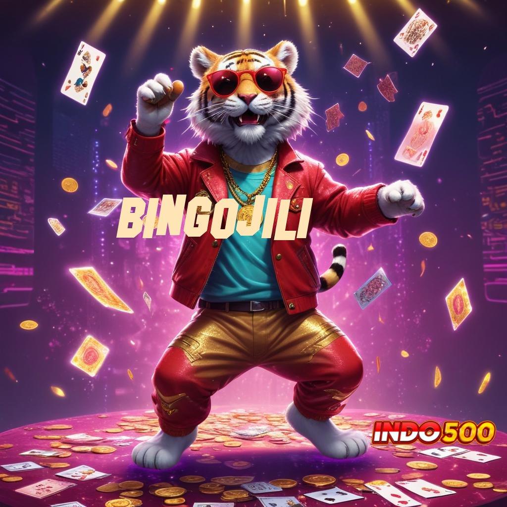 BINGOJILI → Berwibawa Cuan Jackpot Tiada Lawan Hari Ini