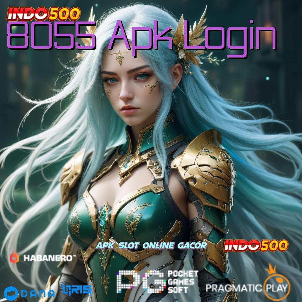 8055 Apk Login