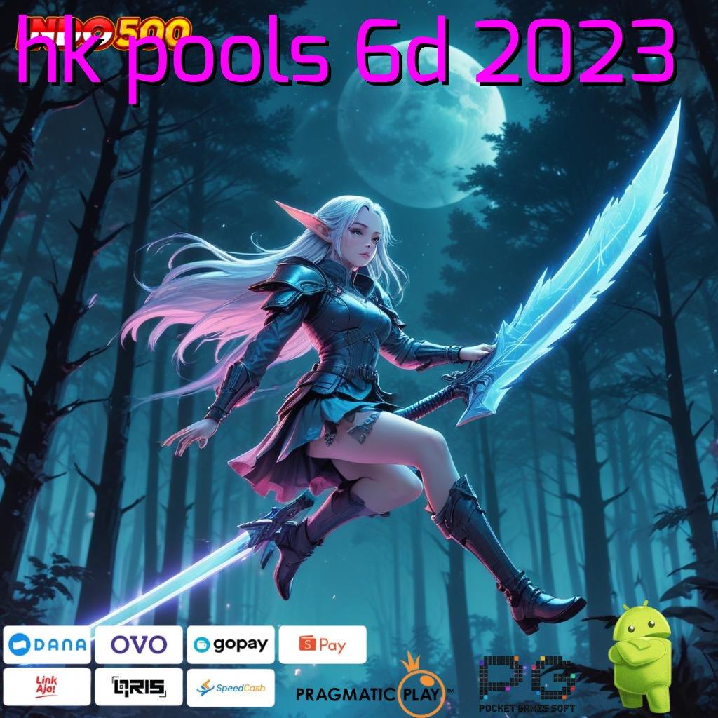 HK POOLS 6D 2023 Aplikasi Spin Kaya Instan