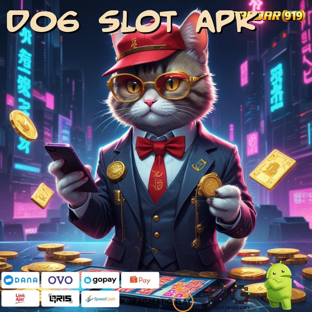 D06 SLOT APK > resep untung tanpa batas