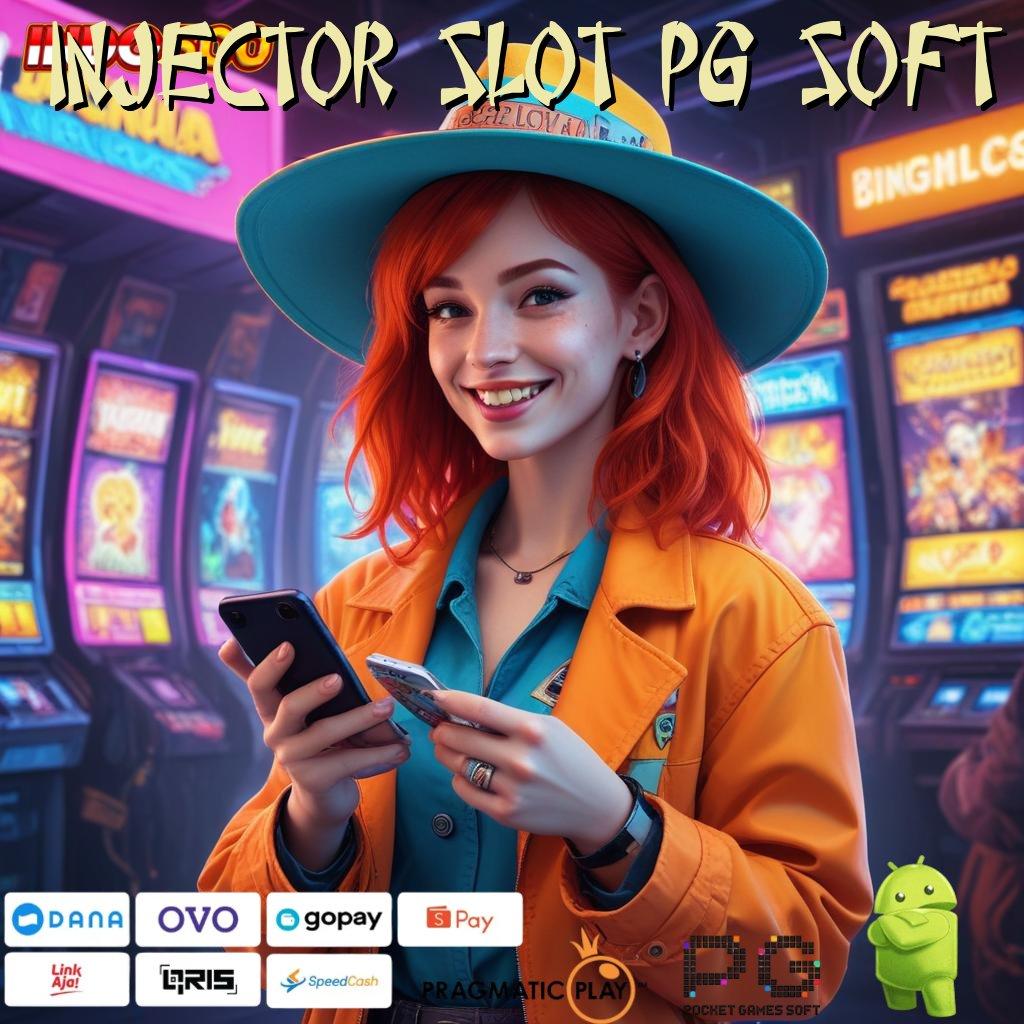 INJECTOR SLOT PG SOFT Tinggi Bonus Permainan Relevan Langsung